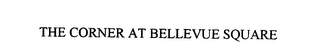 THE CORNER AT BELLEVUE SQUARE Trademark Image