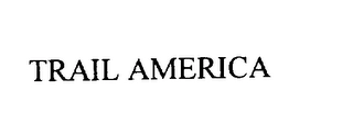 TRAIL AMERICA Trademark Image