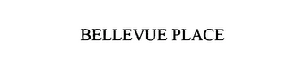 BELLEVUE PLACE Trademark Image
