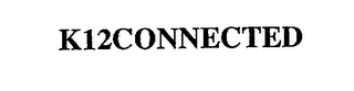 K12CONNECTED Trademark Image