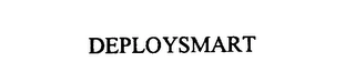 DEPLOYSMART Trademark Image