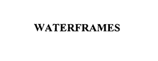 WATERFRAMES Trademark Image