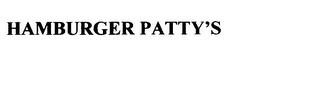 HAMBURGER PATTY'S Trademark Image