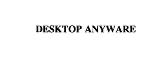 DESKTOP ANYWARE Trademark Image