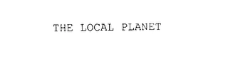 THE LOCAL PLANET Trademark Image