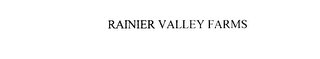 RAINIER VALLEY FARMS Trademark Image