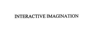 INTERACTIVE IMAGINATION Trademark Image