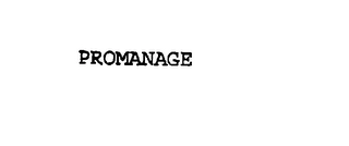 PROMANAGE Trademark Image