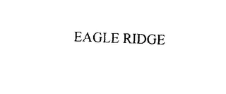 EAGLE RIDGE Trademark Image