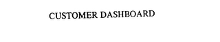 CUSTOMER DASHBOARD Trademark Image