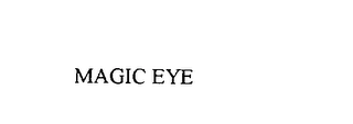 MAGIC EYE Trademark Image