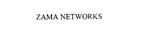 ZAMA NETWORKS Trademark Image