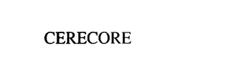 CERECORE Trademark Image