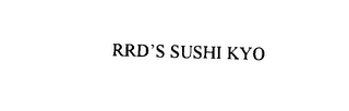 RRD'S SUSHI KYO Trademark Image