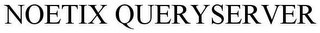 NOETIX QUERY SERVER Trademark Image