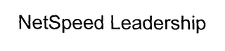 NETSPEED LEADERSHIP Trademark Image