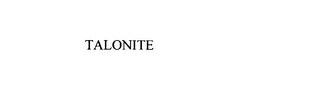 TALONITE Trademark Image