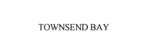 TOWNSEND BAY Trademark Image