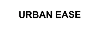 URBAN EASE Trademark Image