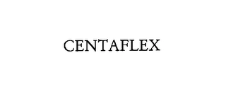 CENTAFLEX Trademark Image