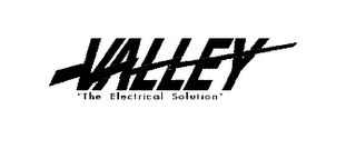 VALLEY "THE ELECTRICAL SOLUTION" Trademark Image