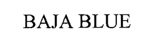 BAJA BLUE Trademark Image