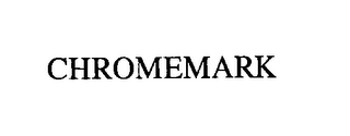 CHROMEMARK Trademark Image