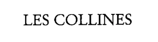 LES COLLINES Trademark Image