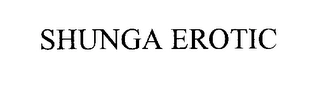 SHUNGA EROTIC Trademark Image