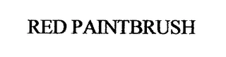 RED PAINTBRUSH Trademark Image