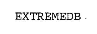 EXTREMEDB Trademark Image