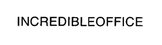 INCREDIBLEOFFICE Trademark Image