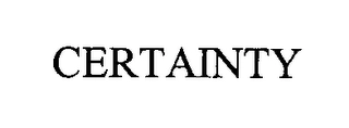 CERTAINTY Trademark Image
