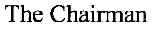 THE CHAIRMAN Trademark Image