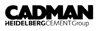 CADMAN HEIDELBERG CEMENT GROUP Trademark Image