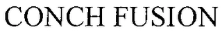 CONCH FUSION Trademark Image