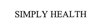 SIMPLY HEALTH Trademark Image