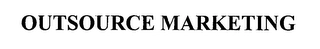 OUTSOURCE MARKETING Trademark Image