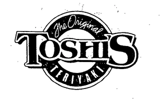 THE ORIGINAL TOSHI'S TERIYAKI Trademark Image