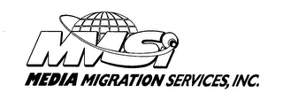 MMSI MEDIA MIGRATION SERVICES, INC. Trademark Image
