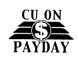 CU ON PAYDAY Trademark Image