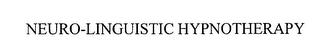 NEURO-LINGUISTIC HYPNOTHERAPY Trademark Image