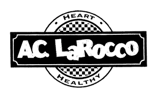 A.C. LAROCCO HEART HEALTHY Trademark Image