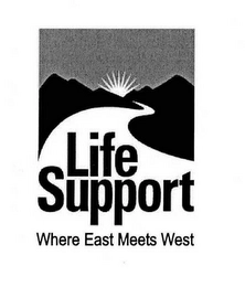 LIFE SUPPORT WHERE EAST MEETS WEST Trademark Image