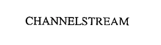 CHANNELSTREAM Trademark Image