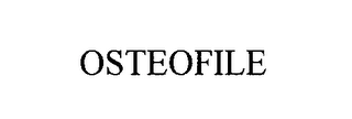 OSTEOFILE Trademark Image