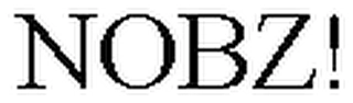 NOBZ! Trademark Image