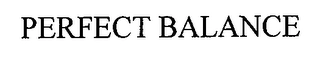 PERFECT BALANCE Trademark Image
