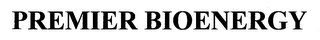PREMIER BIOENERGY Trademark Image