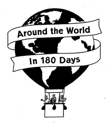 AROUND THE WORLD IN 180 DAYS Trademark Image